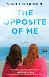 The Opposite Of Me